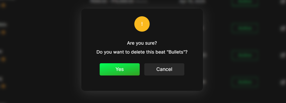 A confirmation popup will appear. Click "Yes" to remove the beat from your profile permanently.