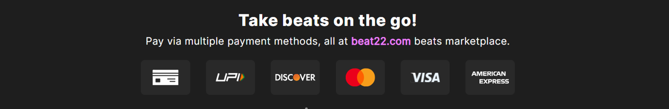 Shopping for beats on Beat22? We’ve made the checkout process smooth and flexible, no matter where you're