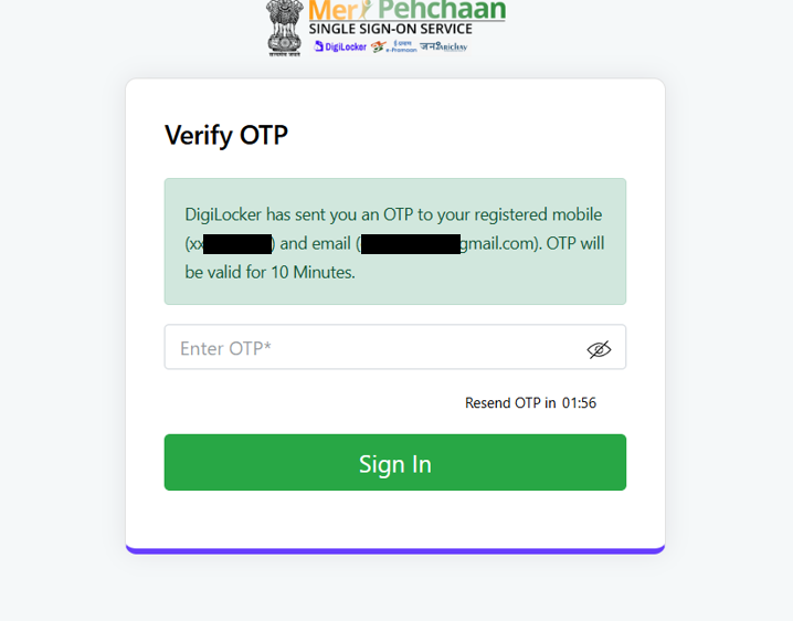 9\. You’ll receive an OTP on your registered mobile number, enter it and click Sign In again.